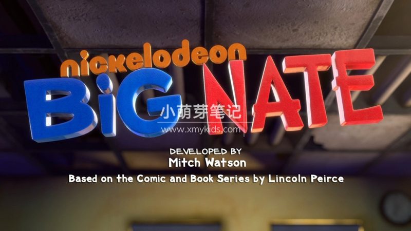 著名捣蛋王《Big Nate大内特》全二季共18集，英语高清动画片带英文字幕，百度云网盘下载_小萌芽笔记