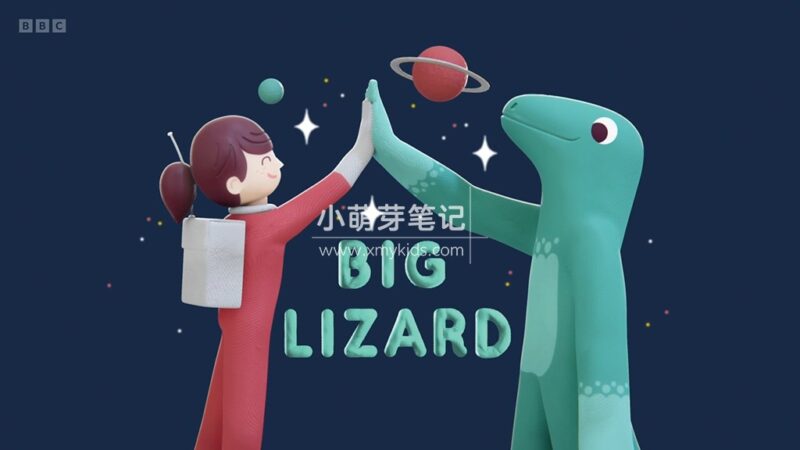 BBC英文动画《Big Lizard 大蜥蜴》全25集，1080P高清视频带英文字幕，百度云网盘下载！_小萌芽笔记