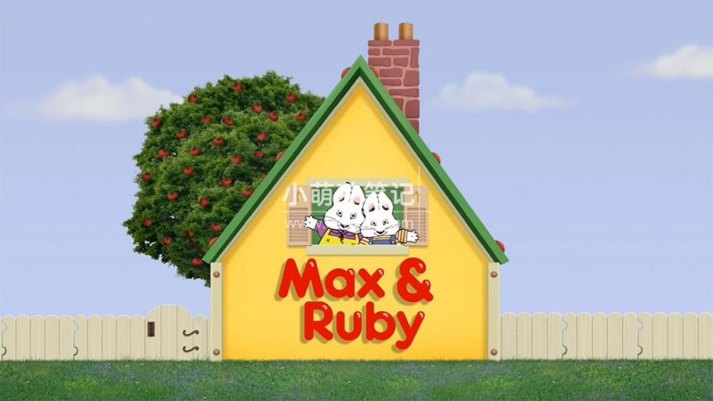 美国英语启蒙动画片《Max And Ruby 小兔麦斯和露比》全1-7季共337集，标清视频带英文字幕，百度云网盘下载！_小萌芽笔记